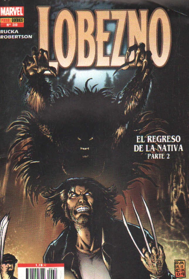 LOBEZNO. EL REGRESO DE LA NATIVA, PARTE 2 (NUM.30)