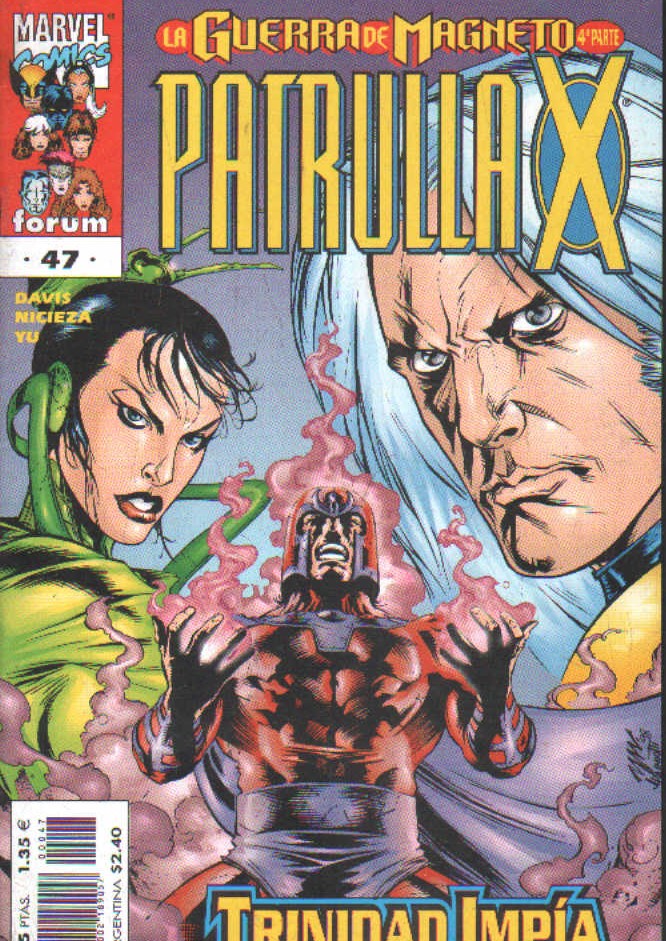 PATRULLA X, Nº47. LA GUERRA DE MAGNETO 4º PARTE. TRINIDAD IMPIA
