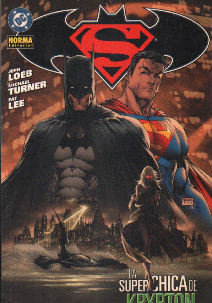 SUPERMAN / BATMAN. LA SUPER CHICA DE KRYPTON