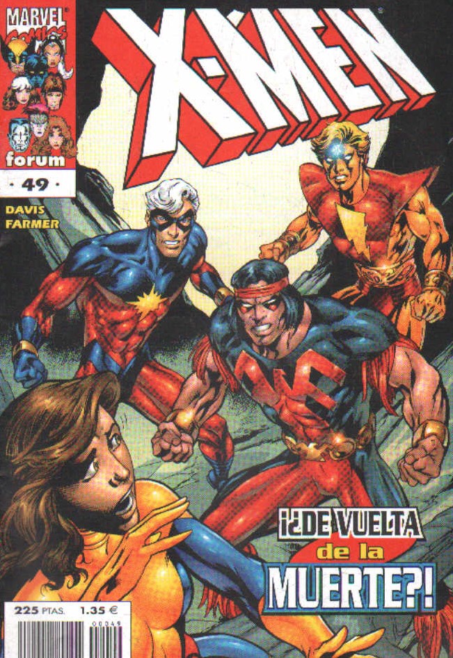 X-MEN. Nº49. ¡¿DE VUELTA DE LA MUERTE?!