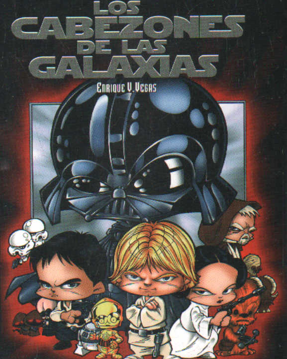 LOS CABEZONES DE LAS GALAXIAS