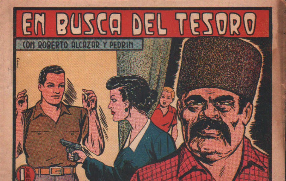 EN BUSCA DEL TESORO, CON ROBERTO ALCAZAR Y PEDRIN. Nº 265