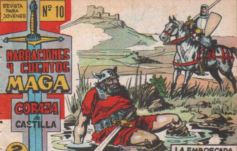 NARRACIONES Y CUENTOS MAGA. CORAZA DE CASTILLA Nº 10: LA EMBOSCADA DEL RENEGADO