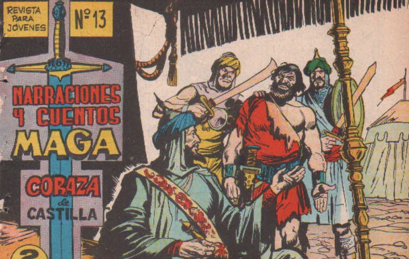 NARRACIONES Y CUENTOS MAGA. CORAZA DE CASTILLA Nº 13: VENDIDOS AL ENEMIGO