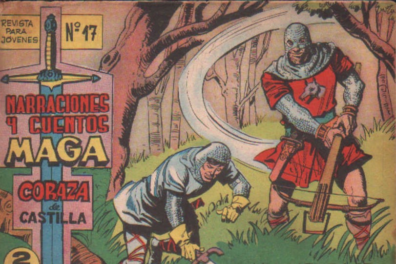 NARRACIONES Y CUENTOS MAGA. CORAZA DE CASTILLA Nº 17: UN MENSAJE MISTERIOSO
