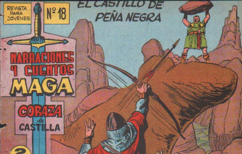 NARRACIONES Y CUENTOS MAGA. CORAZA DE CASTILLA Nº 18: EL CASTILLO DE PEÑA NEGRA