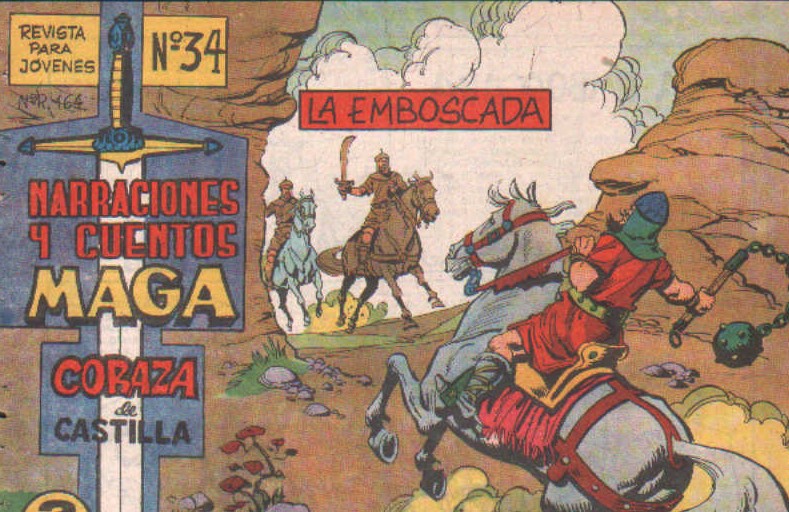 NARRACIONES Y CUENTOS MAGA. CORAZA DE CASTILLA Nº 34: LA EMBOSCADA