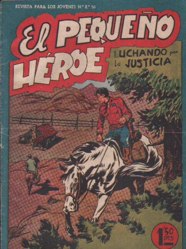EL PEQUEÑO HEROE Nº 48: LUCHANDO POR LA JUSTICIA