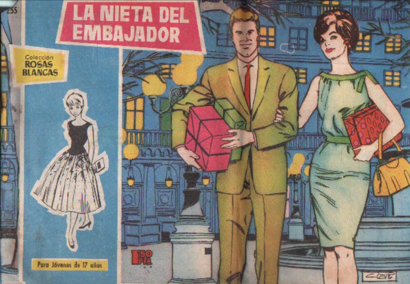 COLECCIÓN ROSAS BLANCAS, PARA JOVENES DE 17 AÑOS Nº 255: LA NIETA DEL EMBAJADOR
