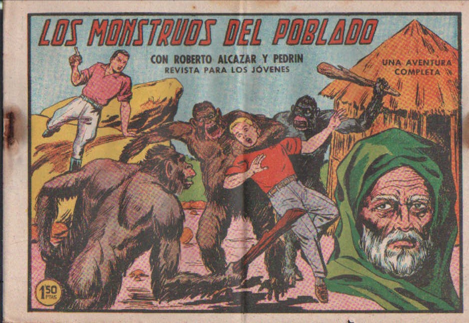 LOS MONSTRUOS DEL POBLADO, CON ROBERTO ALCAZAR Y PEDRIN. REVISTA PARA JÓVENES Nº 504