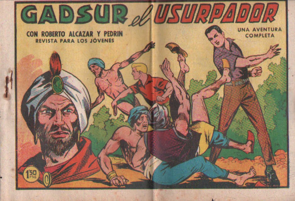 GADSUR EL USURPADOR, CON ROBERTO ALCAZAR Y PEDRIN. REVISTA PARA JÓVENES Nº 506