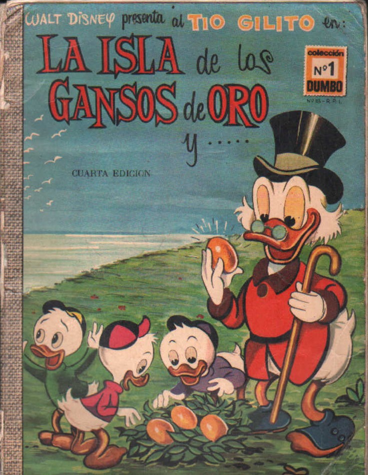 TIO GILITO EN LA ISLA DE LOS GANSOS DE ORO. COLECCIÓN DUMBO Nº1