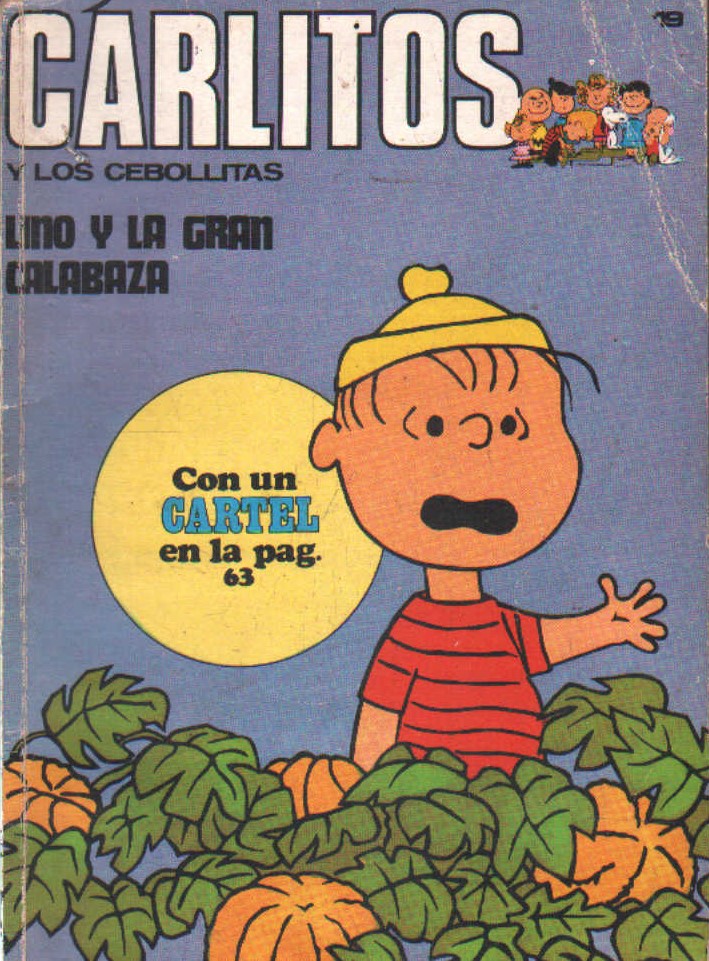 CARLITOS Y LOS CEBOLLITAS Nº19: LINO Y LA GRAN CALABAZA