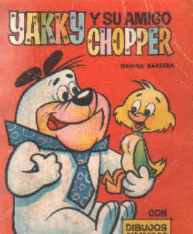 COLECCIÓN TELEMANÍA: YAKKY Y SU AMIGO CHOPPER