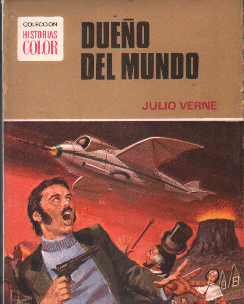 COLECCIÓN HISTORIAS COLOR: EL DUEÑO DEL MUNDO