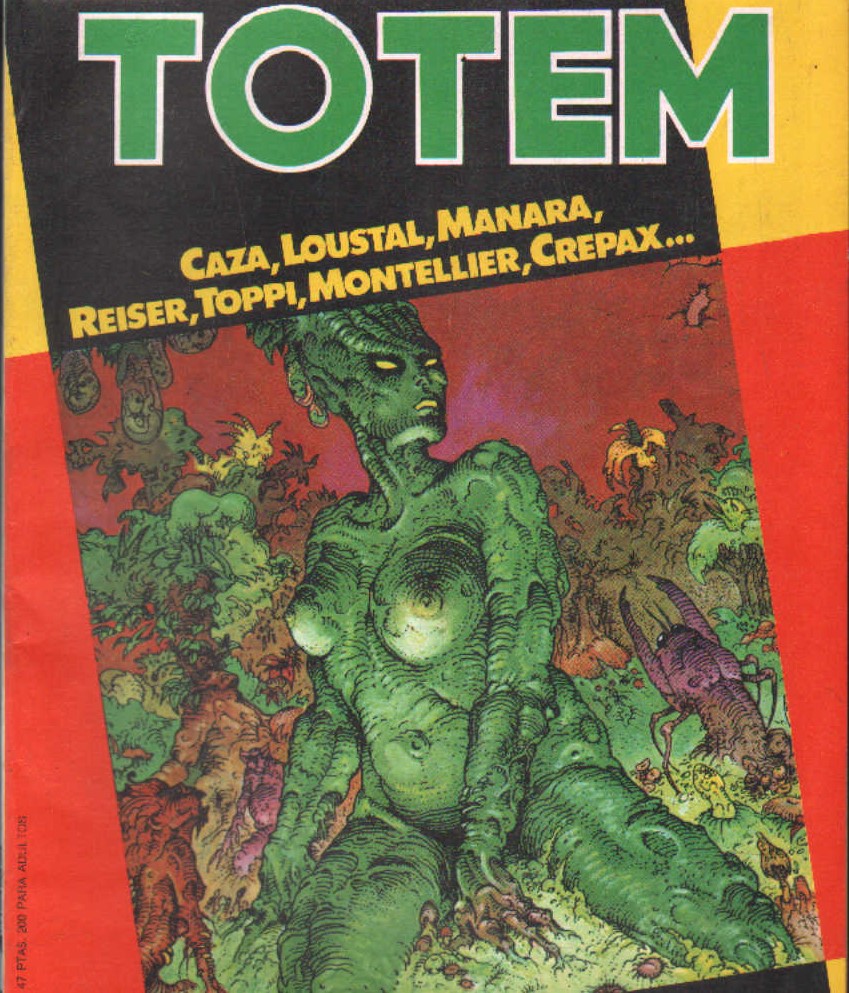 TOTEM. CAZA, LOUSTAL, MANARA, REISER, TOPPI, MONTELLIER, CREPAX. Nº 47