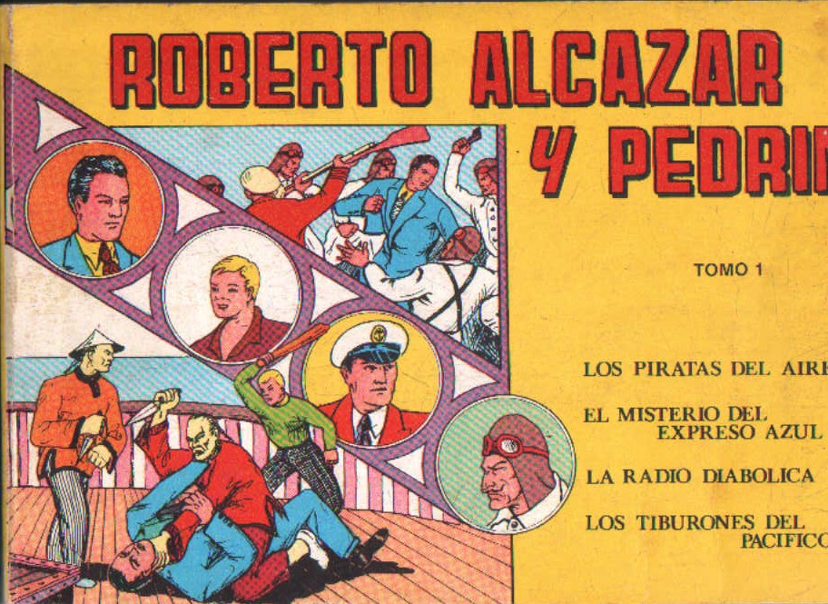 ROBERTO ALCAZAR Y PEDRIN TOMO I