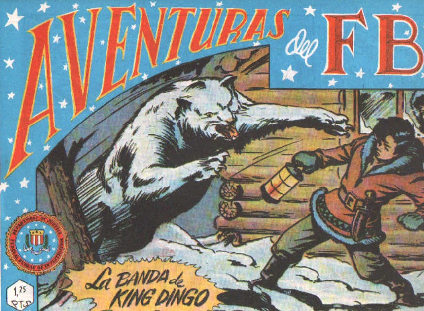 AVENTURAS DEL FBI 39: LA BANDA DE KING DINGO (REEDICIÓN)
