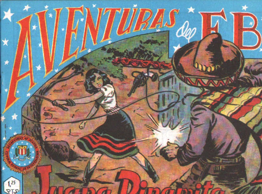 AVENTURAS DEL FBI 40: JUANA DINAMITA (REEDICIÓN)