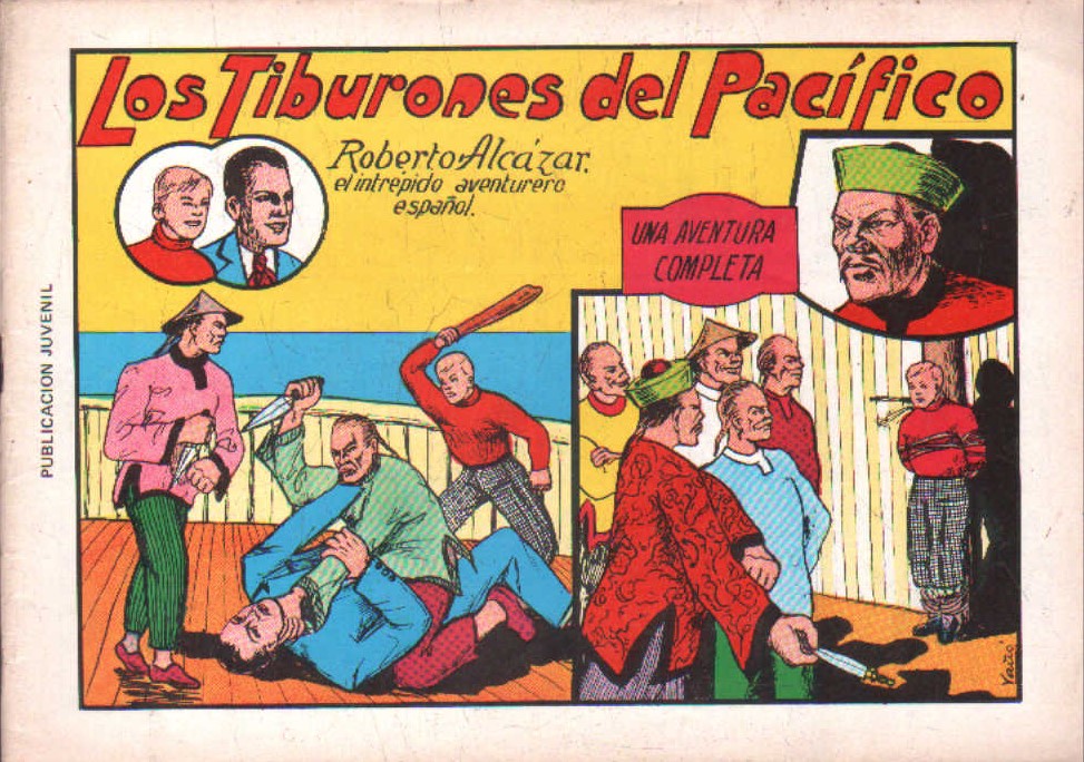ROBERTO ALCÁZAR, EL INTREPIDO AVENTURERO ESPAÑOL: LOS TIBURONES DEL PACÍFICO. NUM.4