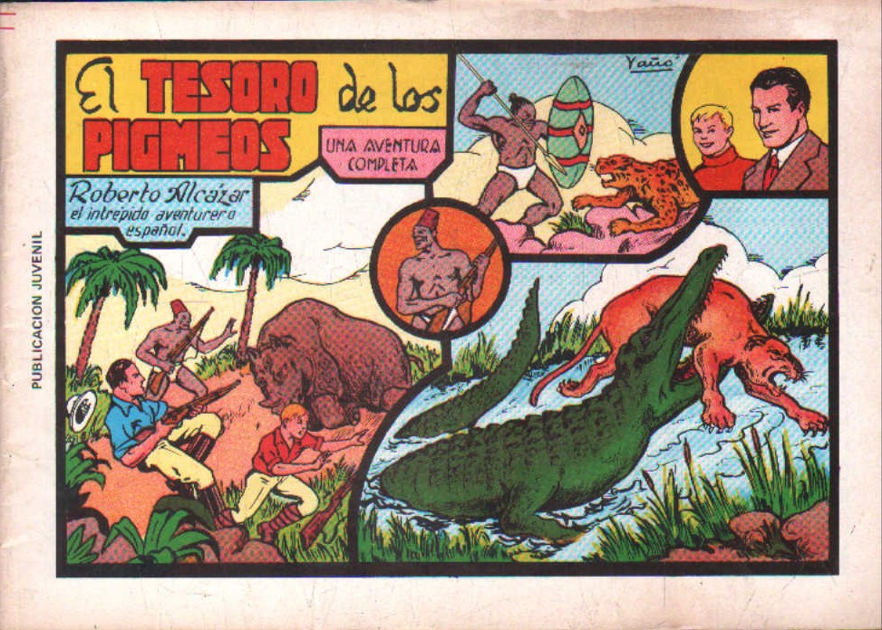 ROBERTO ALCÁZAR, EL INTREPIDO AVENTURERO ESPAÑOL: EL TESORO DE LOS PIGMEOS. NUM.8