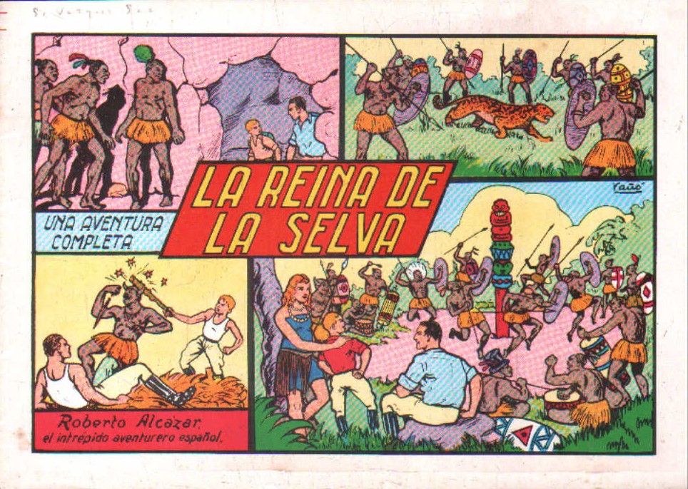 ROBERTO ALCÁZAR, EL INTREPIDO AVENTURERO ESPAÑOL: LA REINA DE LA SELVA. NUM.10