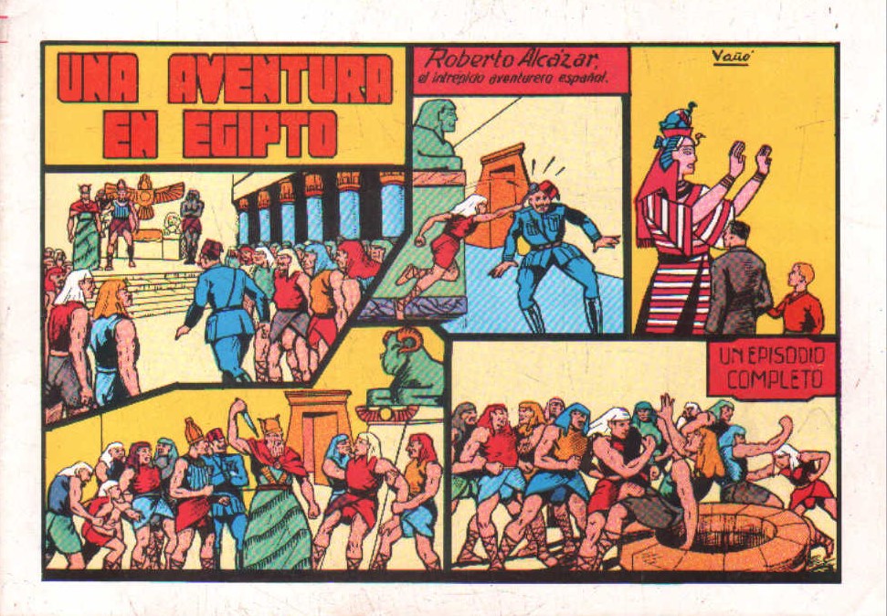 ROBERTO ALCÁZAR, EL INTREPIDO AVENTURERO ESPAÑOL: UNA AVENTURA EN EGIPTO. NUM.11