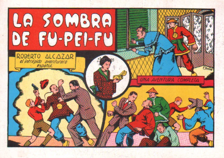 ROBERTO ALCÁZAR, EL INTREPIDO AVENTURERO ESPAÑOL: LA SOMBRA DE FU-PEI-FU. NUM.17