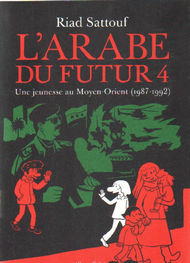 L'ARABE DU FUTUR 3. UNE JEUNESSE AU MOYEN-ORIENT (1987-1992)
