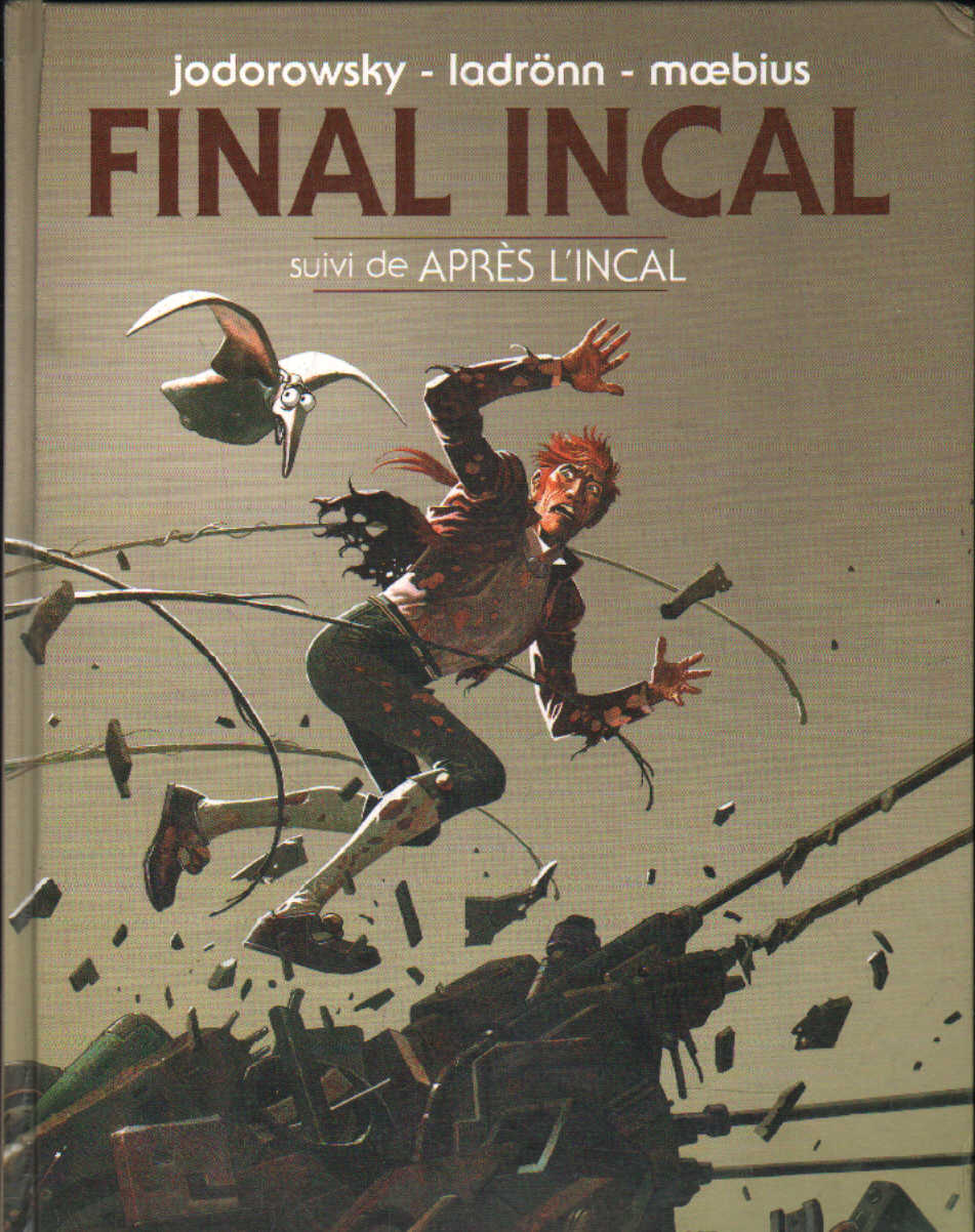 FINAL INCAL. SUIVI DE APRÉS L'INCAL