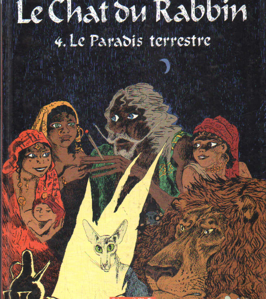LE CHAT DU RABBIN 4- LE PARADIS TERRESTRE