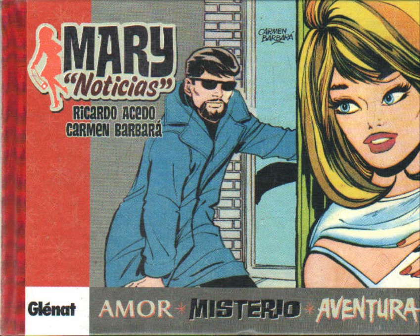 MARY "NOTICIAS". AMOR, MISTERIO, AVENTURA
