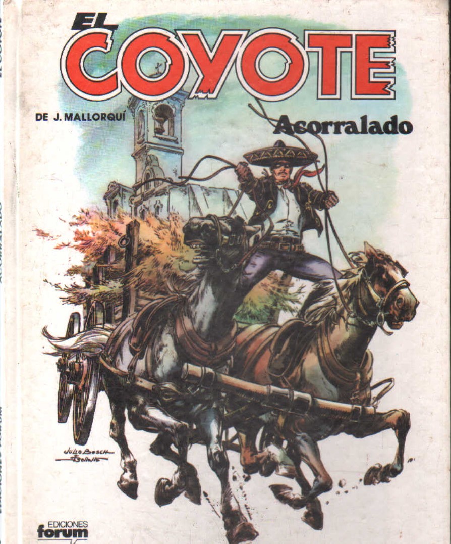EL COYOTE NUM. 7: ACORRALADO