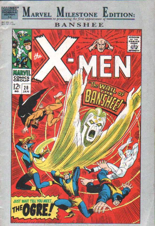 MARVEL MILESTONE EDITION: BANSHEE. X-MEN, THE WALL OF THE BANSHEE!