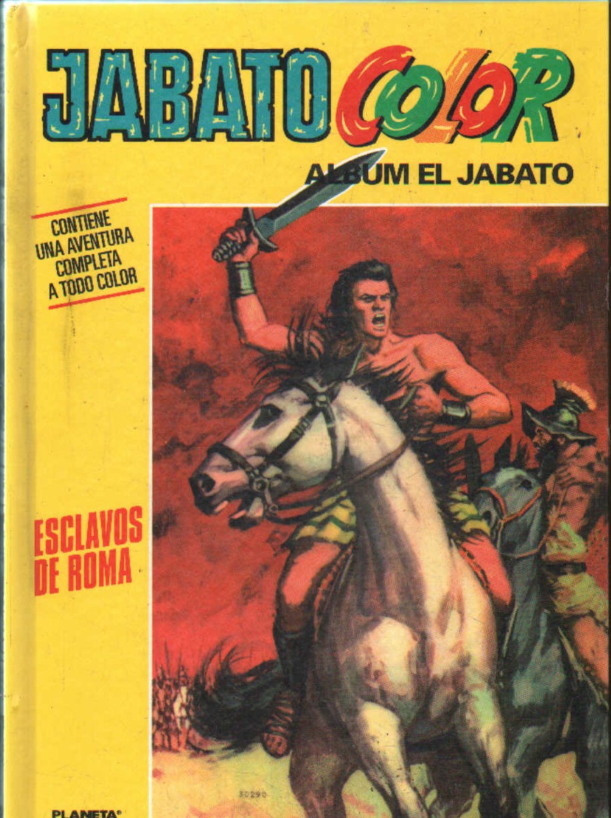 JABATO COLOR. ALBUM EL JABATO 1: ESCLAVOS DE ROMA