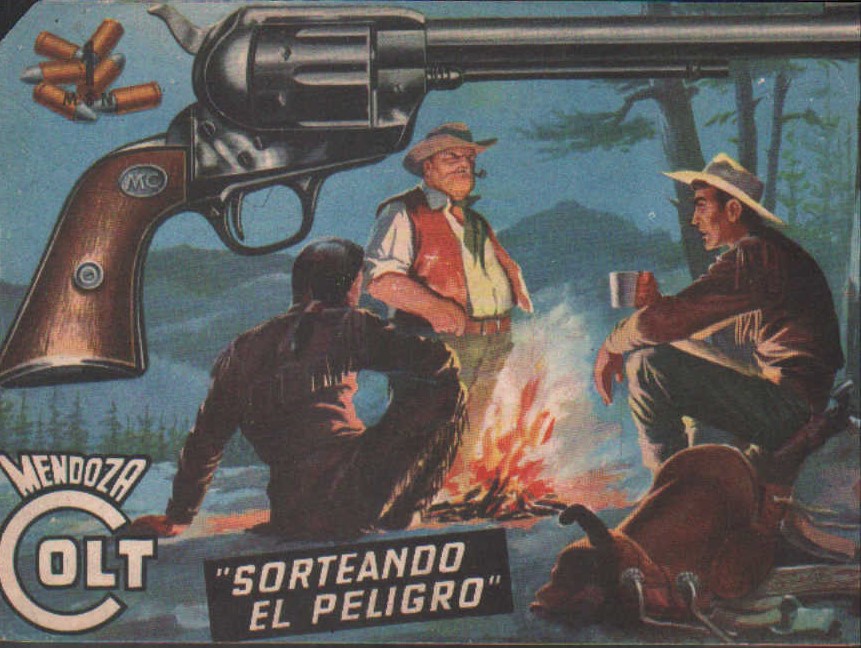 MENDOZA COLT  Nº. 21: SORTEANDO EL PELIGRO