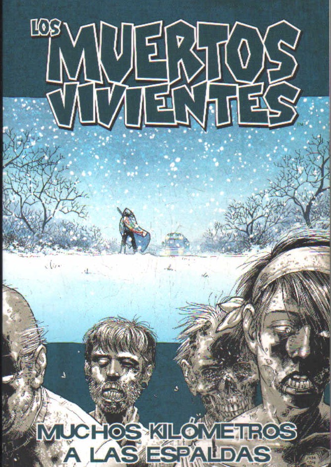 LOS MUERTOS VIVIENTES 2: MUCHOS KILOMETROS A LAS ESPALDAS