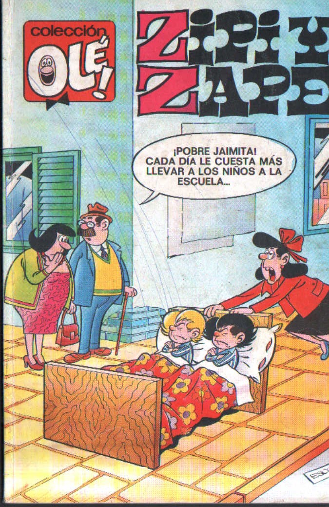 ZIPI Y ZAPE Y CARPANTA. COLECCIÓN OLE.