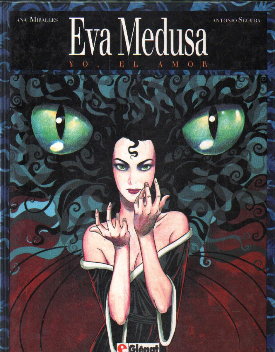EVA MEDUSA T3: YO, EL AMOR