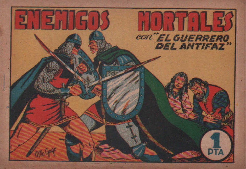 ENEMIGOS MORTALES CON EL GUERRERO DEL ANTIFAZ. Nº. 9 (ORIGINAL)