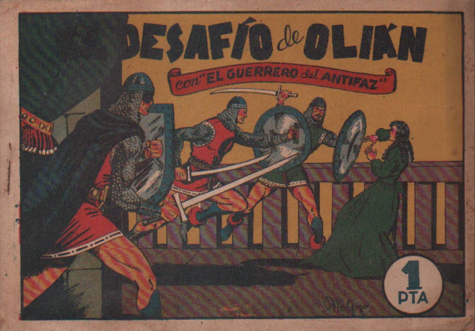 DESAFÍO DE OLIÁN CON EL GUERRERO DEL ANTIFAZ. Nº. 10 (ORIGINAL)