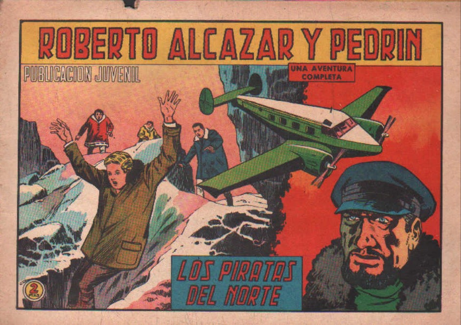 ROBERTO ALCAZAR Y PEDRIN EN LOS PIRATAS DEL NORTE Nº. 806