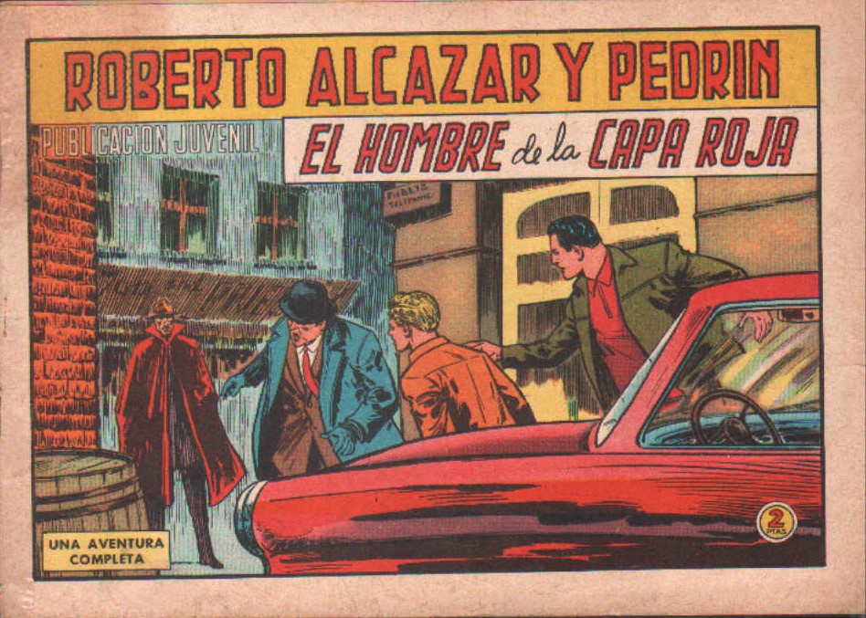 ROBERTO ALCAZAR Y PEDRIN EN EL HOMBRE DE LA CAPA ROJA Nº. 818