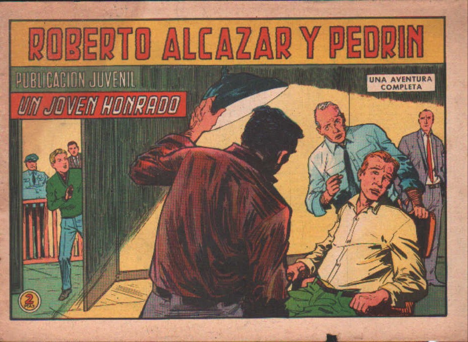 ROBERTO ALCAZAR Y PEDRIN EN UN JOVEN HONRADO Nº. 830