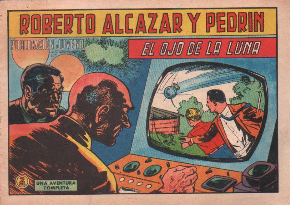 ROBERTO ALCAZAR Y PEDRIN EN EL OJO DE LA LUNA Nº. 834
