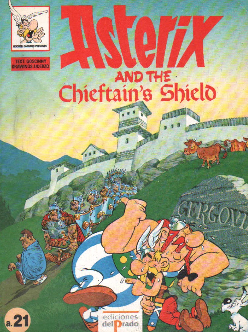 ASTERIX AND THE CHIEFTAIN,S SHIELD. NÚM a.21