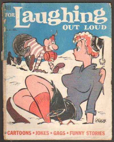 FOR LAUGHING OUT LOUD. CARTOONS, JOKES, GAGS, FUNNY STORIES. ABRIL 1957.