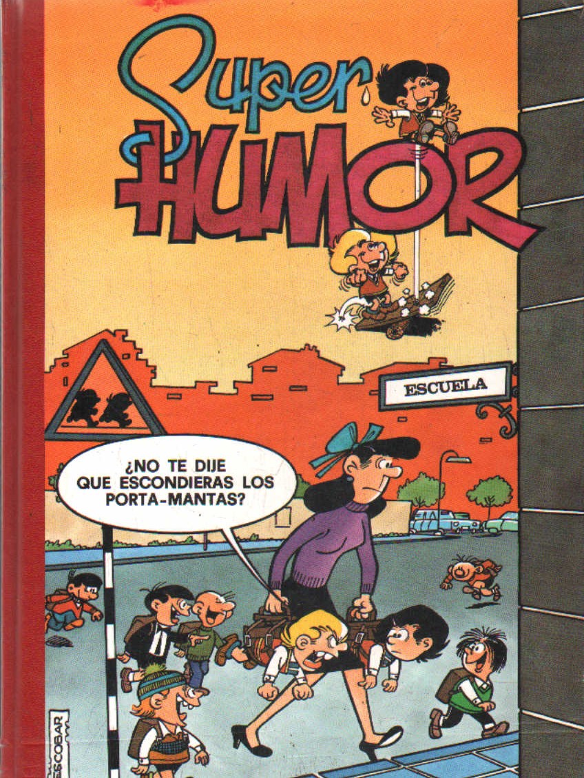 SUPER HUMOR ZIPI Y ZAPE. NÚM. 2