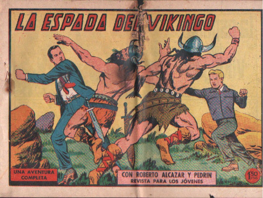 LA ESPADA DEL VIKINGO CON ROBERTO ALCAZAR Y PEDRIN. Nº. 471