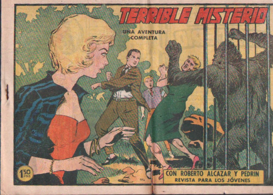 TERRIBLE MISTERIO CON ROBERTO ALCAZAR Y PEDRIN. Nº. 477